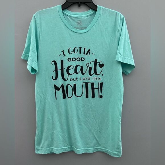 “I Gotta a Good Heart, but Lord this Mouth!” Womens Tee, size M - Picture 1 of 6